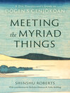Meeting the Myriad Things